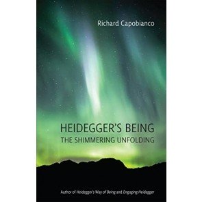Heidegger's Being: The Shimmering Unfolding