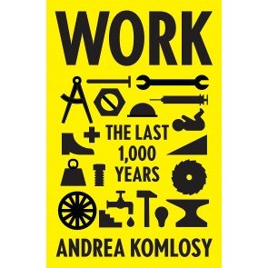 Work: The Last 1,000 Years