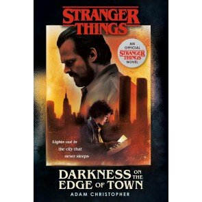 Stranger Things 2: Darkness On the Edge of Town