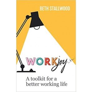 WorkJoy: A toolkit for a better working life