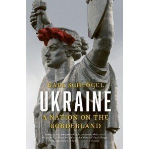 Ukraine: A Nation on the Borderland
