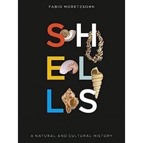Shells: A Natural and Cultural History