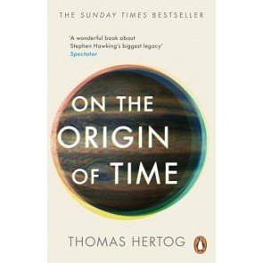 On the Origin of Time. Stephen Hawking's Final Theory
