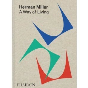 Herman Miller, A Way of Living, Anniversary Edition