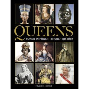 Queens: Women in Power through History