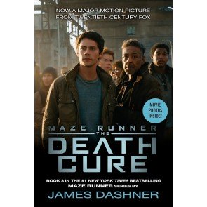 Maze Runner, the 3 The Death Cure (Movie Tie-In)