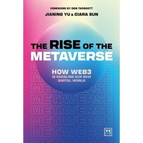 Rise of the Metaverse: An Essential Guide to Web3