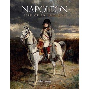 Napoleon: Life of an Emperor