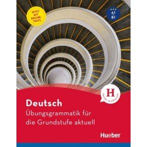 Deutsch Übungsgrammatik für die Grundstufe aktuell Buch + Online