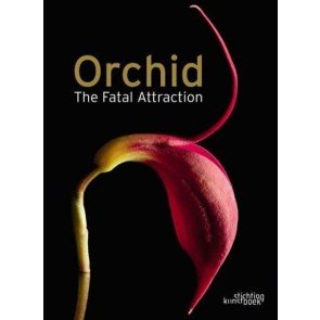Orchid: Fatal Attraction