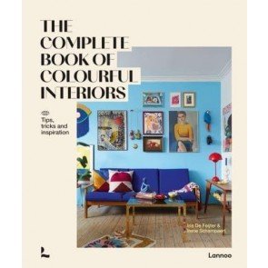 Complete Book of Colourful Interiors: tips, tricks and inspiration