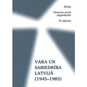 Vara un sabiedrība Latvijā  (1945-1983)