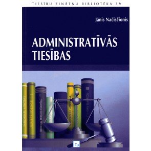 Administratīvās tiesības (TZB 39)
