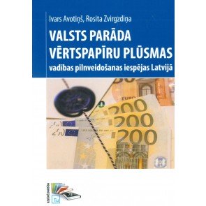 Valsts parāda vērtspapīru plūsmas vadības pilnveidošanas iespējas Latvijā