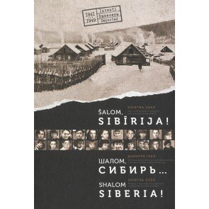 Šalom, Sibīrija! Shalom, Sibir'! Shalom, Siberia!