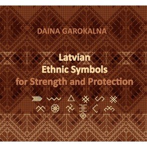 Latvian Ethnic Symbols for Strength and Protection