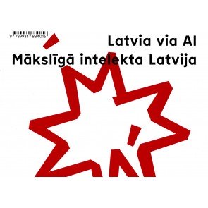 Latvia via Al. Mākslīgā intelekta Latvija