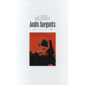 Es vēl nekad nebiju redzējis dzejoli, kuram nosaukums ir Andis Surgunts