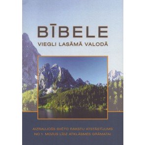Bībele viegli lasāmā valodā