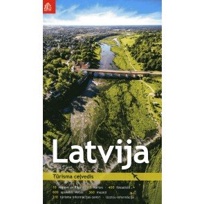 Latvija. Tūrisma ceļvedis
