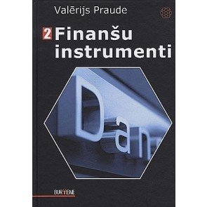 Finanšu instrumenti 2 Ieguldījumi, darījumi, analīze