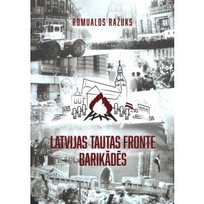 Latvijas Tautas fronte barikādēs