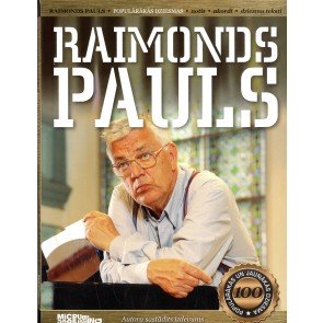 Raimonds Pauls: 100 populārākās un jaunākās dziesmas 1 (Notis)