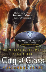 Mortal Instruments, the 3: City of Glass